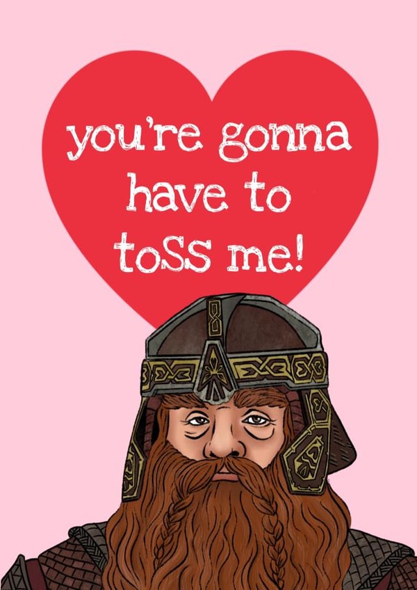 ‘You’re gonna have to toss me’ funny movie quote card! created by Swish & Scribble