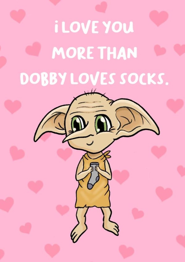 ‘I love you more than Dobby loves socks’ Valentine’s Day card created by Swish & Scribble