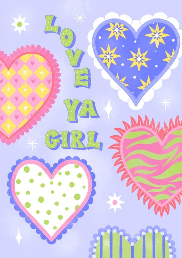 Fun Love & Friendship/Valentine's Day - Hearts - Love Ya Girl created by Katie Brookes