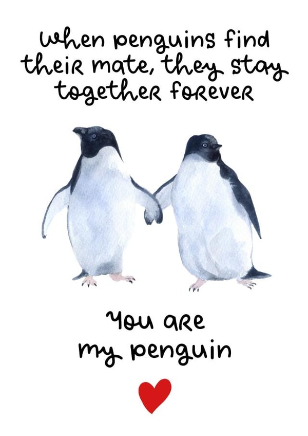 You Are My Penguin Valentine’s Day Card created by PrimePrintsUK