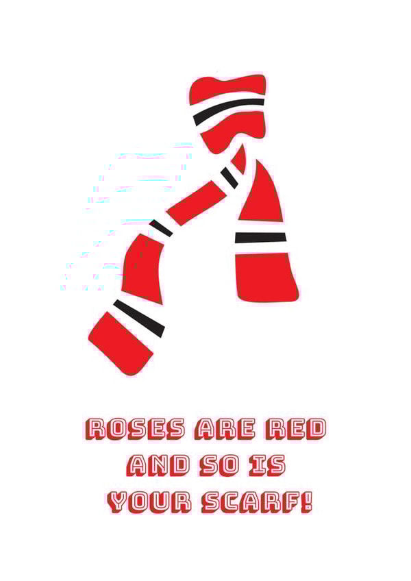Roses are red United football scarf funny Valentines Day Card created by Red News