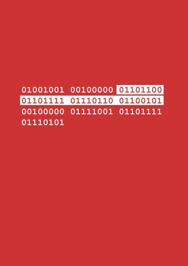 I Love You Binary Code Card Geeky Valentine's Day created by Matt Facer