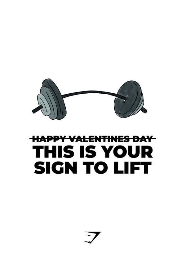 'This is your sign to lift' - Gym Valentines Day | Gymshark created by Gymshark