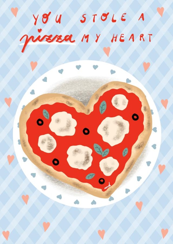 You stole a pizza my heart! created by Monsieur Dorian