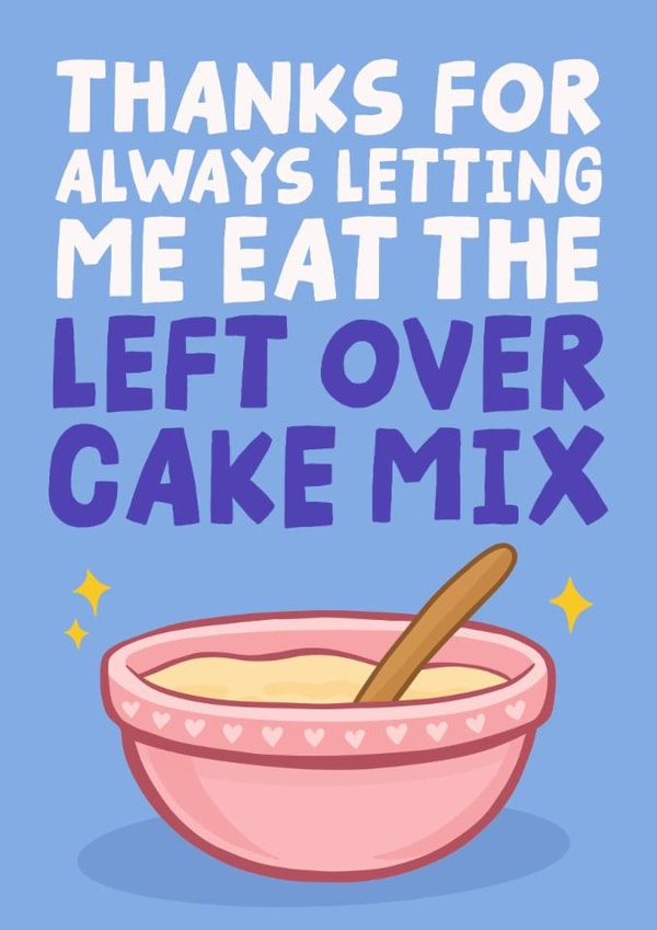 Cute Mothers Day Card - Baking - For Nan Or Grandma -  Left Over Cake Mix created by Studio Doodles