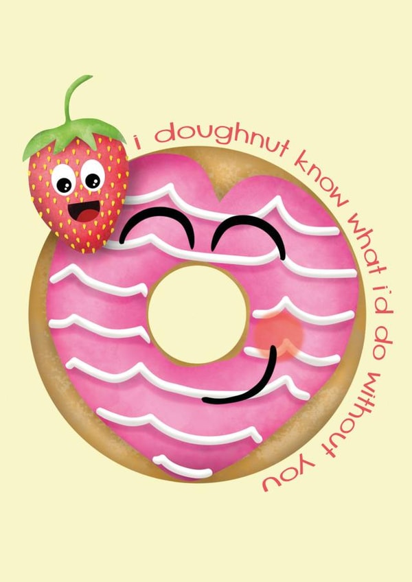 I Doughnut Know What I'd Do Without You, Valentines Day created by Susanna Jackson
