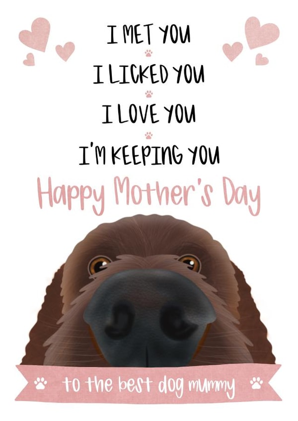 Cute Mothers Day Card - From The Dog - To The Best Dog Mummy created by The Merry Giraffe