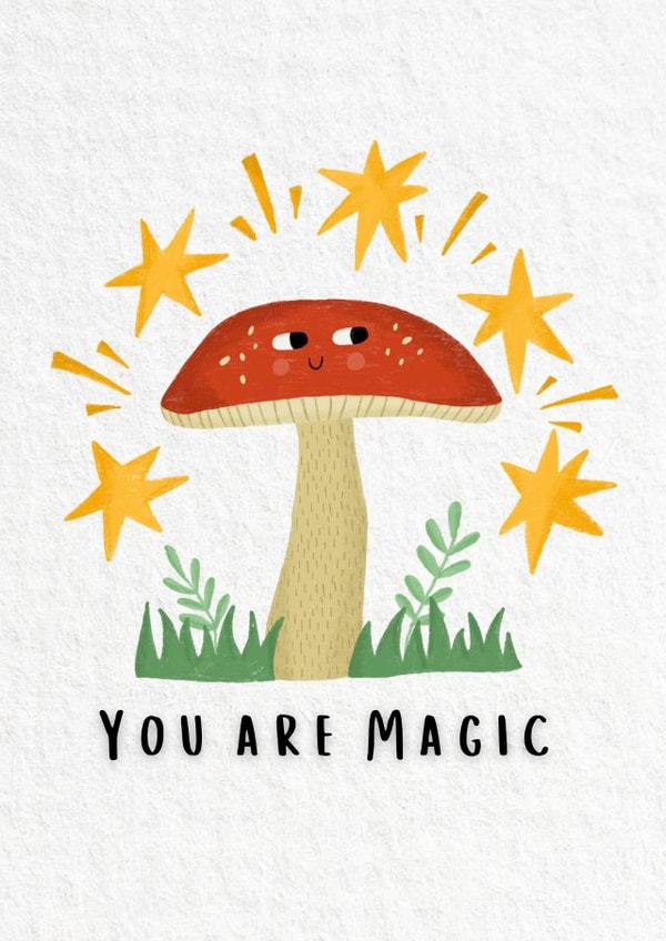You are magic mushroom card created by Phoebe Harris