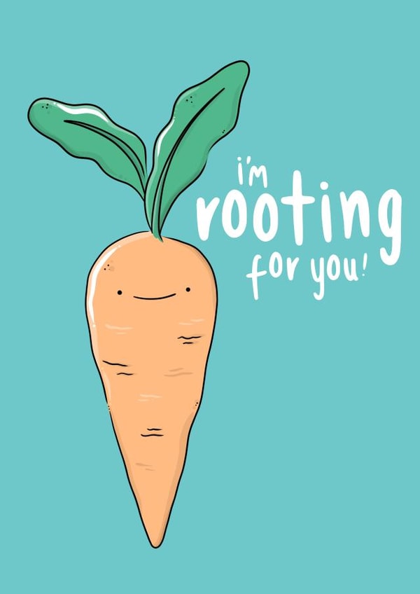 I'm Rooting For You created by The Tipsy Turtle