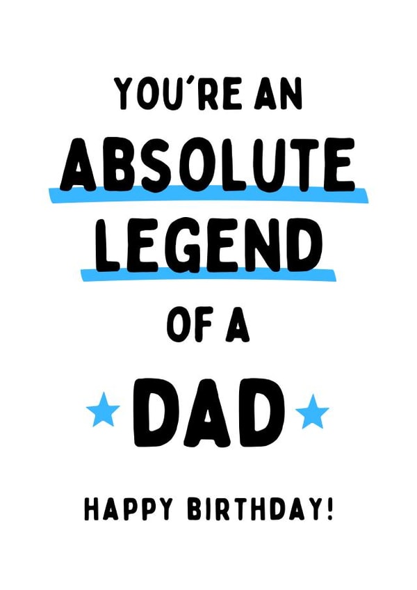 You're The Best Dad - Absolute Legend created by Gobbygifts