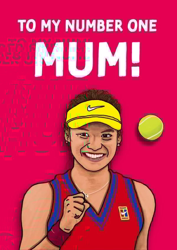 Nº1 Mum Emma Raducanu Mother's Day Card created by Cards from Designers