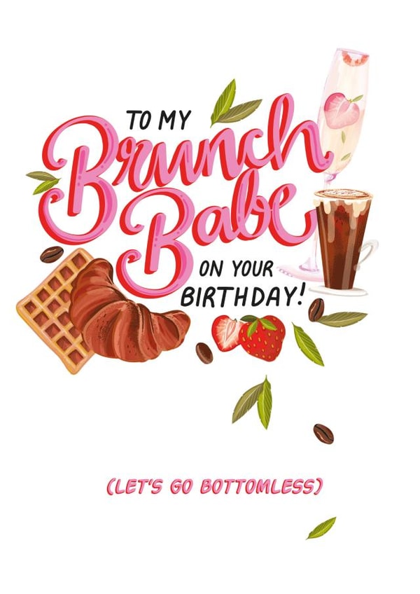 Happy Birthday Brunch Babe card created by Lucy Duckham Illustration