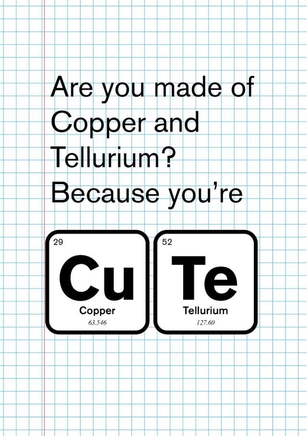 Scientific Periodic Table of Elements Pun Valentines Card created by kissmekwik