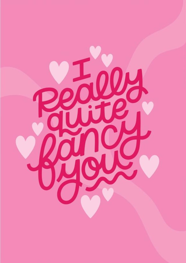 I Really Quite Fancy You - Valentine's Day Card created by Nyassa Hinde