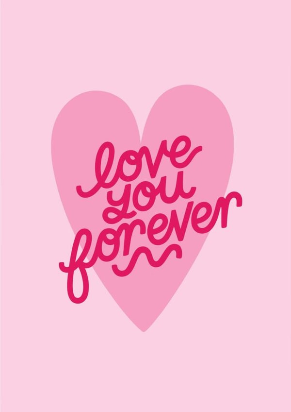 Love You Forever - Valentine's Day Card created by Nyassa Hinde