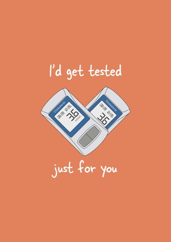 I'd get tested just for you created by Flora ProActiv