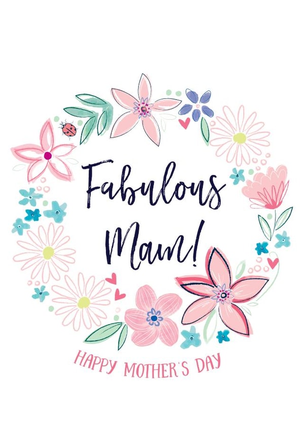 Fabulous Mam! Happy Mother's Day created by Katie Phythian Design