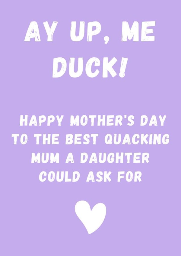 A Northen, funny Mother's day card created by Curly Cards