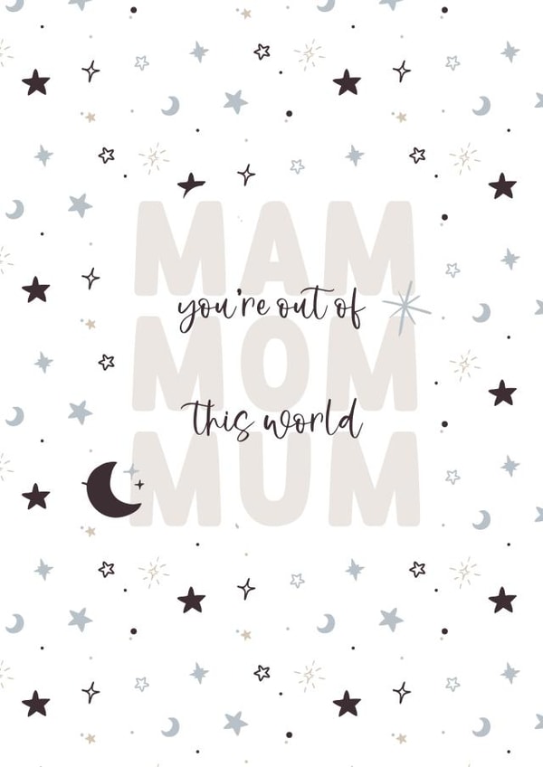 You're out of this world created by The Posh Paper co.