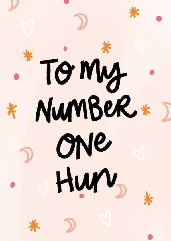 Number One Hun Friendship Card created by By Beck