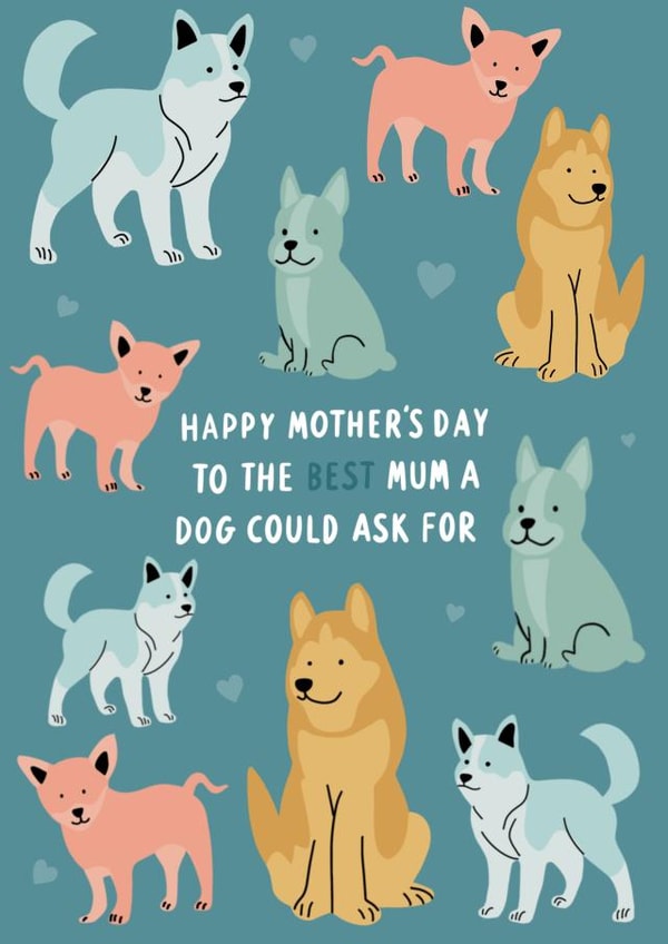 Mother's Day - Best Dog Mum! created by From Deanna