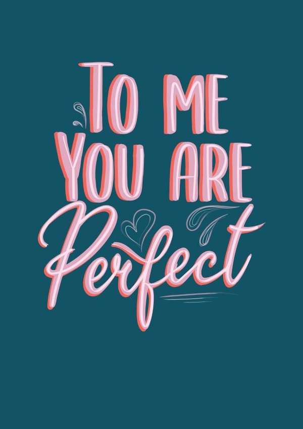 The Perfect Valentine's Day Card created by WillyBee