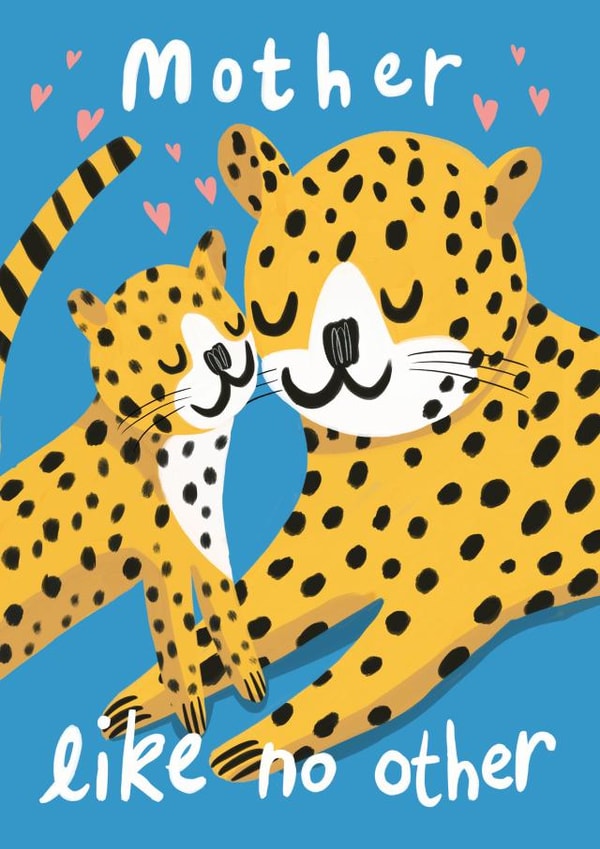 Cute Mothers Day Card - Mum - Cheetah - Mother Like No Other created by @AimeeStevens.Design