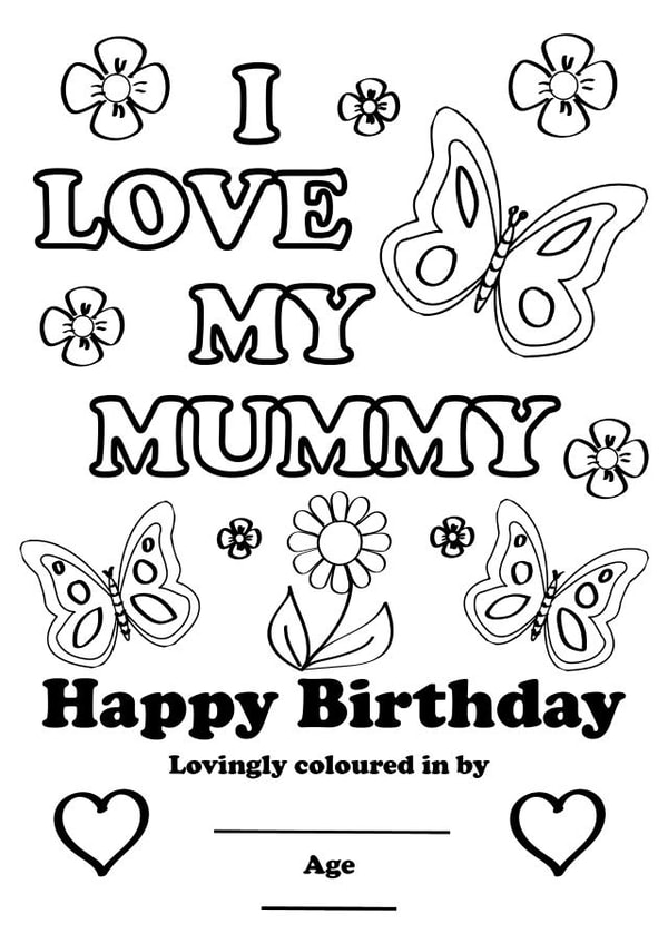 colour your own I love my mummy birthday card created by Thoughtful Gifts