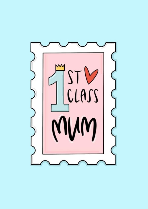 First Class Mum Card created by Muses & May 