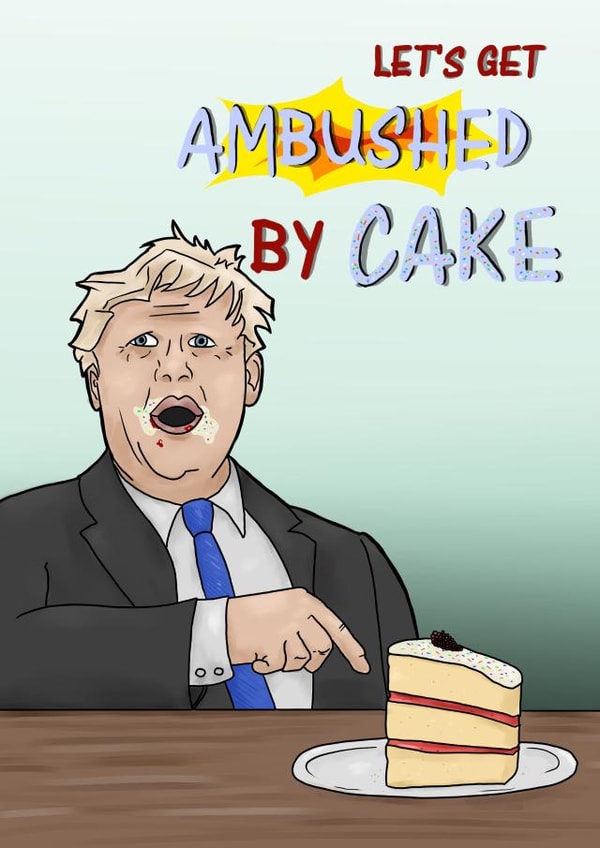 Boris Johnson Cake Birthday Party Card created by Sadie Webster