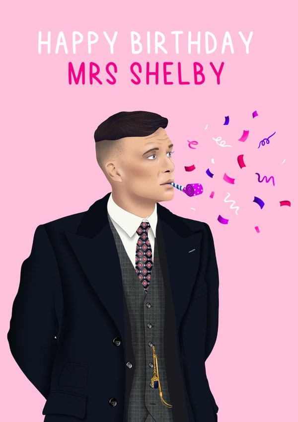 Mrs Tommy Shelby Peaky Blinders Birthday Card created by Amy Florence Design
