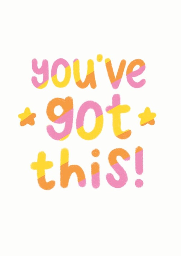 You've got this Congratulations Card created by Bronte Laura Illustration