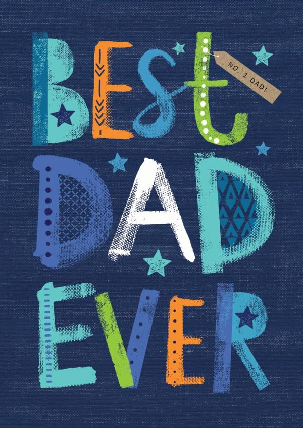 Best Dad Ever Birthday or Father's Day created by JC Designs