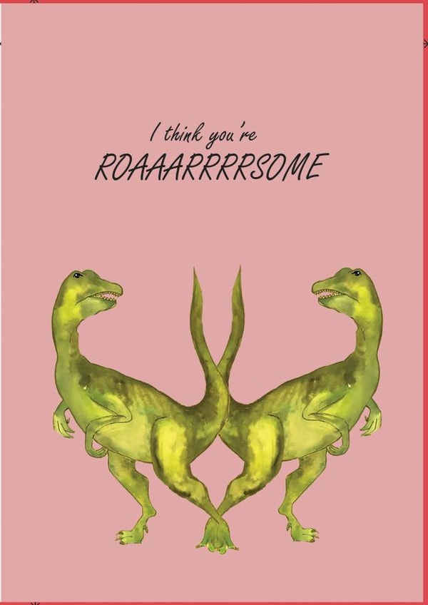 I think you're ROAARRRRSOME created by Kittyandkub