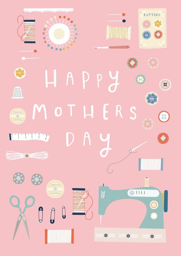 Traditional Mothers Day Card - Mum - Sewing - Happy Mothers Day created by Sally Payne Design