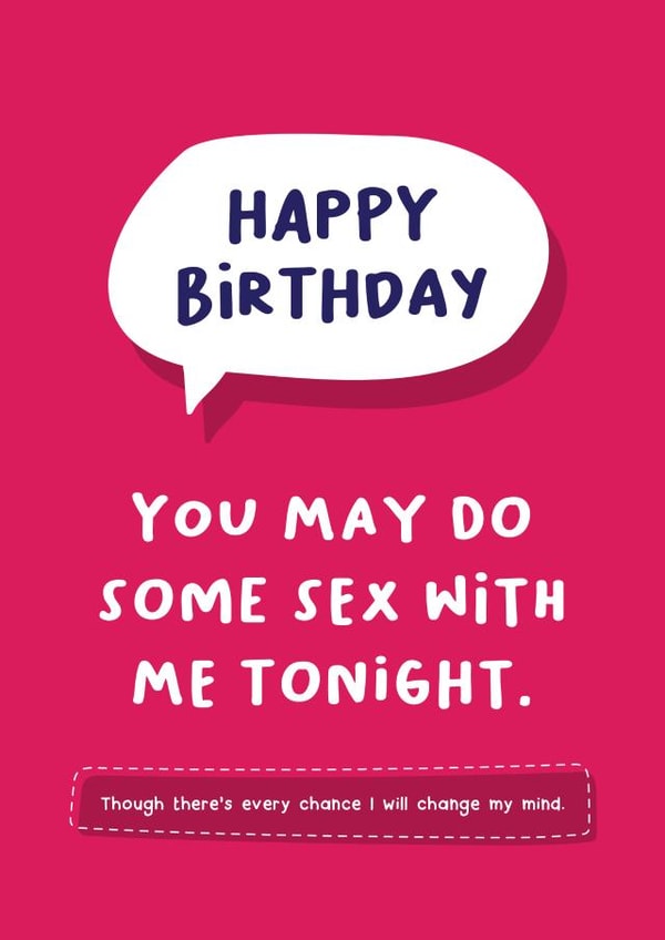 Happy Birthday Sex Card. created by Norm & Then