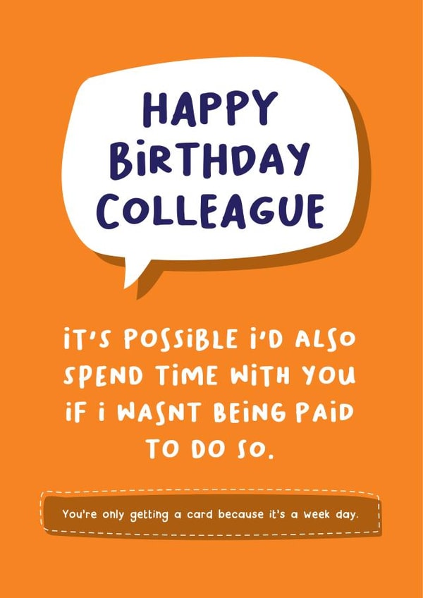 Funny Colleague Birthday Card created by Norm & Then