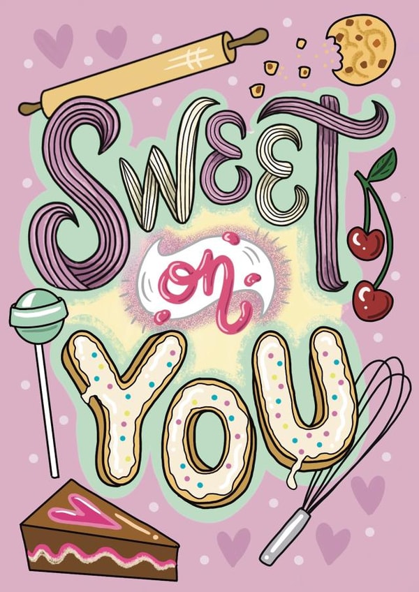 Sweet On You Valentines card created by Ice Cream Lady