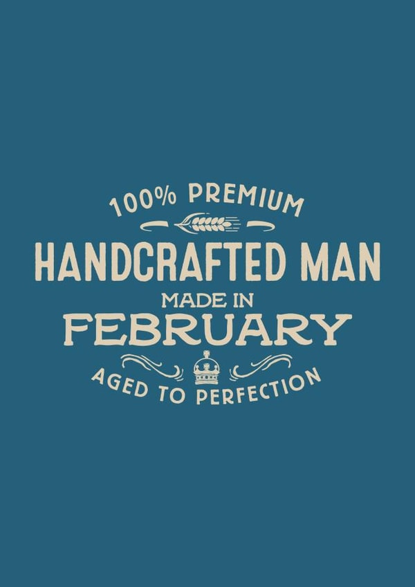 Handcrafted Man - February created by Duke & Sons