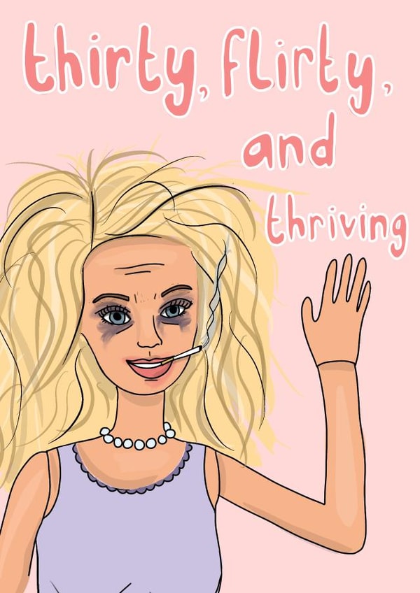 thirty, flirty and thriving created by The Secret Sausage 