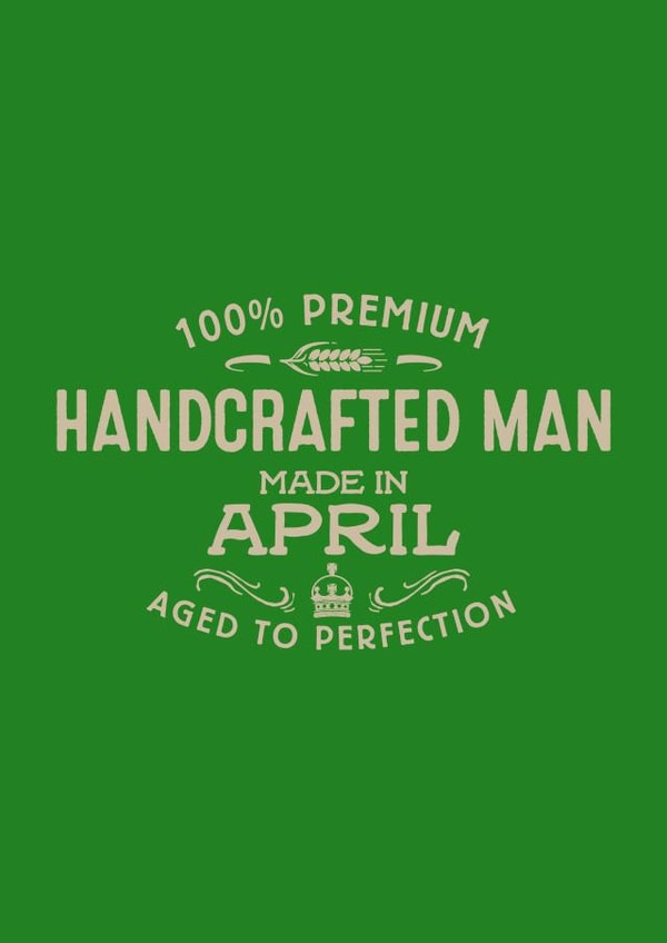 Handcrafted Man - April created by Duke & Sons