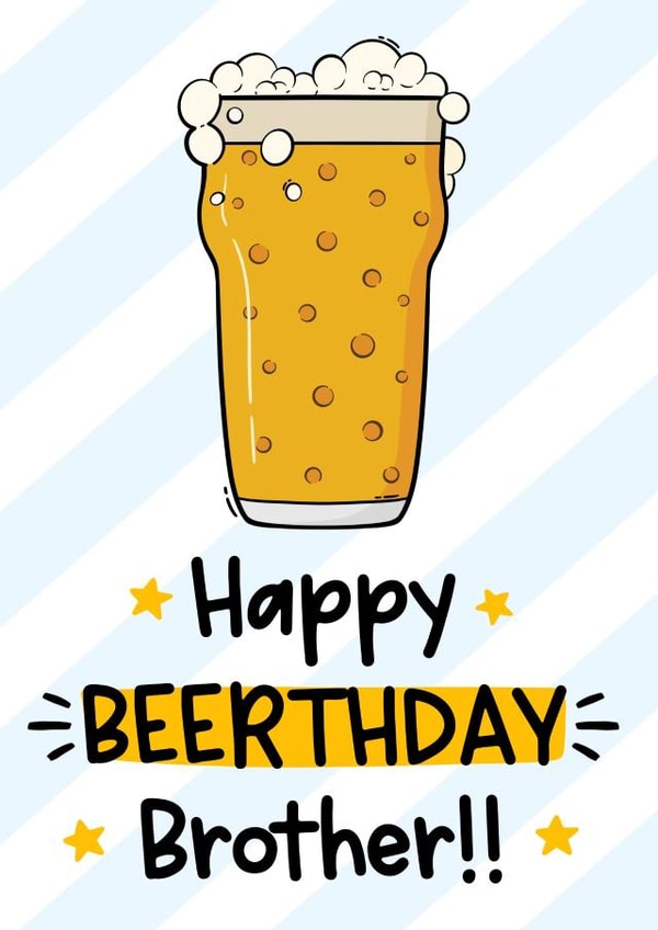 Beer Brother Birthday Card created by The Laughing Sloth