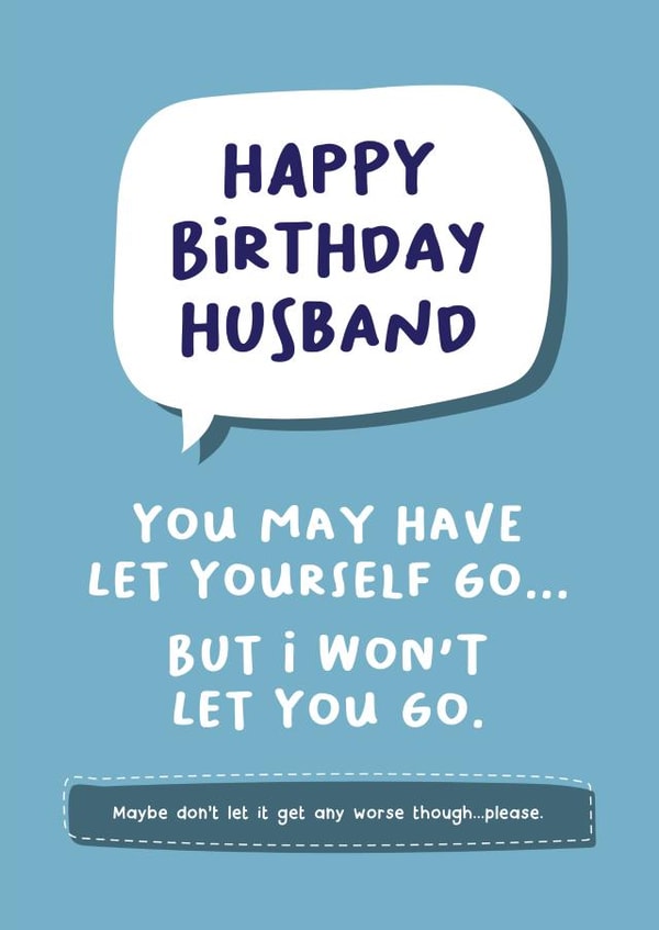 Let Go Husband Birthday Card created by Norm & Then