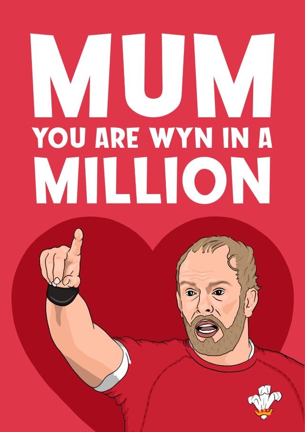 Mum is Wyn in a Million Welsh Mothers Day Card created by Bubble&Cheek