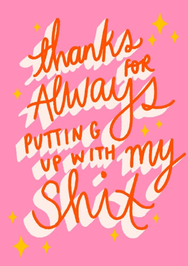 Thanks for always putting up with my shit card created by Emmy Lupin Studio 