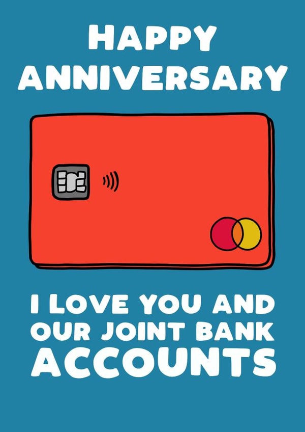 Funny Anniversary Joint Bank Account Card created by Pickled Prints
