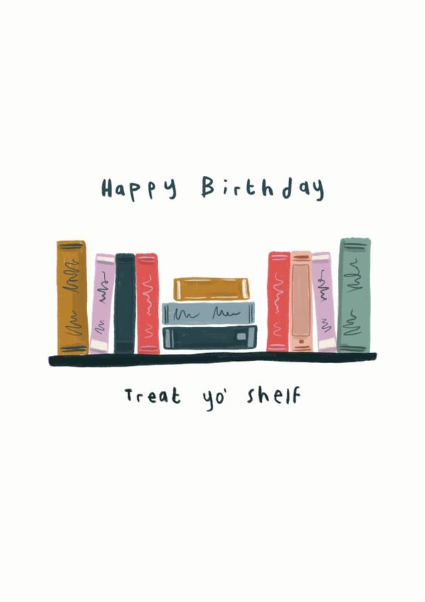 Happy Birthday Treat Yo Shelf Card created by Jammy 