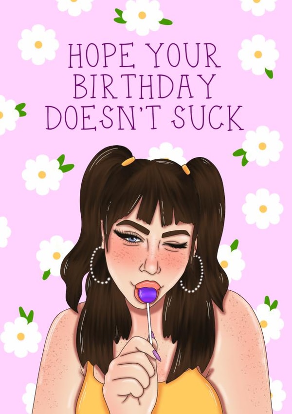 Wishing you a birthday that isn’t so sucky created by Jessica Rigsbee: My Depiction Addiction
