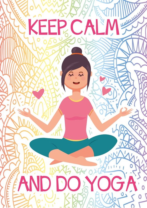 Keep Calm and do Yoga created by Movaliz