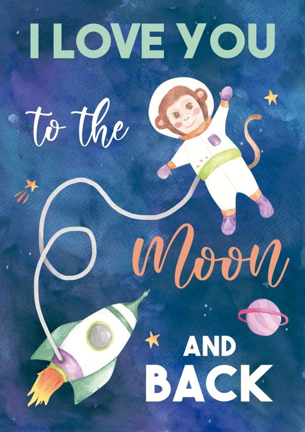 I love you to the moon and back card 1001 created by ADRIANA OSPINA
